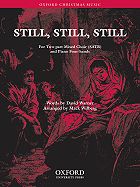 Still, Still, Still SATB/Two-Part choral sheet music cover